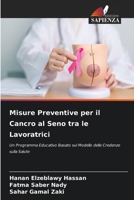 Misure Preventive per il Cancro al Seno tra le Lavoratrici (Italian Edition) 6209691196 Book Cover