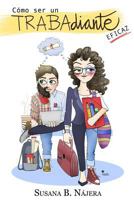 C�mo ser un trabadiante eficaz 1540563049 Book Cover