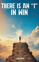 There Is an "I" in Win B0F97BQSL6 Book Cover