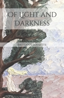 Of Light and Darkness B0BXN94L6L Book Cover