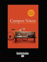 Campus Voices: A Student to Student Guide to College Life 0764214136 Book Cover