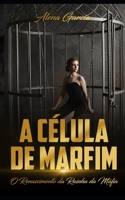 A Célula de Marfim B09VWSDR76 Book Cover
