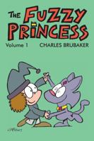 The Fuzzy Princess Volume 1 0998948217 Book Cover