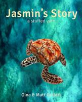 Jasmin's Story: A Stuffed Yarn 109916804X Book Cover