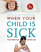 When Your Child Is Sick: What You Can Do to Help 0717169227 Book Cover