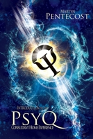 Introduction to the PsyQ Consultant (Unleash Your PsyQ) 1907282181 Book Cover