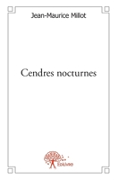 Cendres nocturnes (French Edition) 2332557504 Book Cover