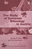 The Study of European Ethnology in Austria 1138258202 Book Cover