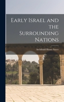 Early Israel and the Surrounding Nations 1016452705 Book Cover