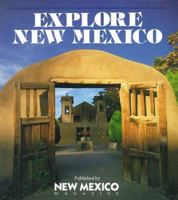 Explore New Mexico: Insider's Guide : Getaways in the Land of Enchantment 0937206083 Book Cover