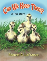 Can We Keep Them? 163937261X Book Cover