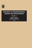 Research in Organizational Change and Development, Volume 17 1848555466 Book Cover