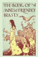 The Book of Saints and Friendly Beasts 197824164X Book Cover