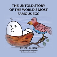 The Untold Story of the World's Most Famous Egg B0HB35D9RL Book Cover