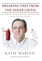 Breaking Free From The Inner Critic 1648716946 Book Cover