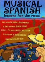 Musical Spanish: Lessons for the Road (Audio & Music CD) 0970682913 Book Cover