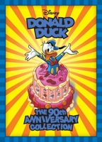 Walt Disney's Donald Duck: The 90th Anniversary Collection (Disney Originals) 1683969537 Book Cover