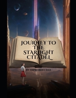 Journey To The Straight Citadel B0CVN8CZGB Book Cover