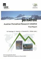 Permafrost Austrian Permafrost Research Initiative Final Report: Final Report 3700175787 Book Cover