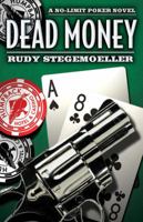 Dead Money: A No Limit Poker Mystery 0738710911 Book Cover