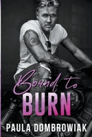 Bound to Burn B0BHNC8HKD Book Cover