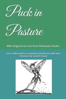 Puck in Pasture: With Original Fae Lore from Phantasia’s Realm B0H2YXQZKL Book Cover