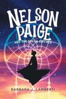 Nelson Paige and the Dream Catcher B0G4T3PJ1C Book Cover