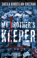 My Brother’s Keeper 1550656341 Book Cover