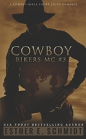 Cowboy Bikers MC #3 B08FRWHHMY Book Cover