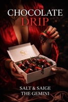 Chocolate Drip B0GD6LH7GD Book Cover