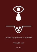 Planting Gardens in Graves 1449487173 Book Cover