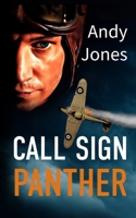 Call Sign Panther: World War Two Fiction (The Jack Sommers) 1399924818 Book Cover