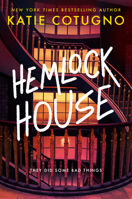 Hemlock House: A Liar's Beach Novel 0593433327 Book Cover