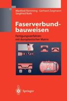 Faserverbundbauweisen: Fertigungsverfahren mit duroplastischer Matrix (German Edition) 3642635571 Book Cover