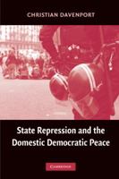 State Repression and the Domestic Democratic Peace 0521168716 Book Cover