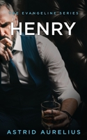 The Evangeline Series: Henry B09R3DJB3R Book Cover
