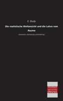 Die Realistische Weltansicht Und Die Lehre Vom Raume 3955622630 Book Cover