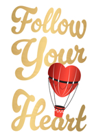 Follow Your Heart 9358562226 Book Cover