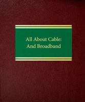 All About Cable and Broadband 1588520129 Book Cover