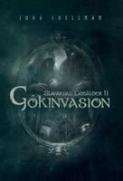 Gökinvasion: Slavarnas tidsålder II 9188667790 Book Cover
