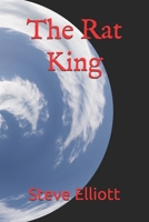 The Rat King B09CH5YKFJ Book Cover