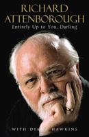 Entirely Up to You, Darling 0099503042 Book Cover