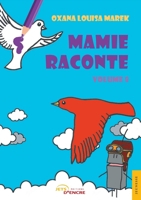 Mamie raconte - Tome 8 (French Edition) 2355238197 Book Cover