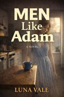 Men Like Adam B0GK5XGJ95 Book Cover
