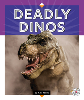 Deadly Dinos 1503858243 Book Cover