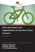 Vélo électrique avec régénération et fonction Cloud Connect (French Edition) 6208081270 Book Cover
