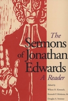 The Sermons of Jonathan Edwards: A Reader 1565637704 Book Cover