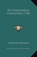 De Hispanorum literatura 1175854581 Book Cover