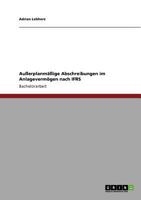 Außerplanmäßige Abschreibungen im Anlagevermögen nach IFRS 3640742729 Book Cover
