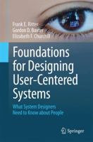 Foundations for Designing User-Centered Systems: What System Designers Need to Know about People 144715133X Book Cover